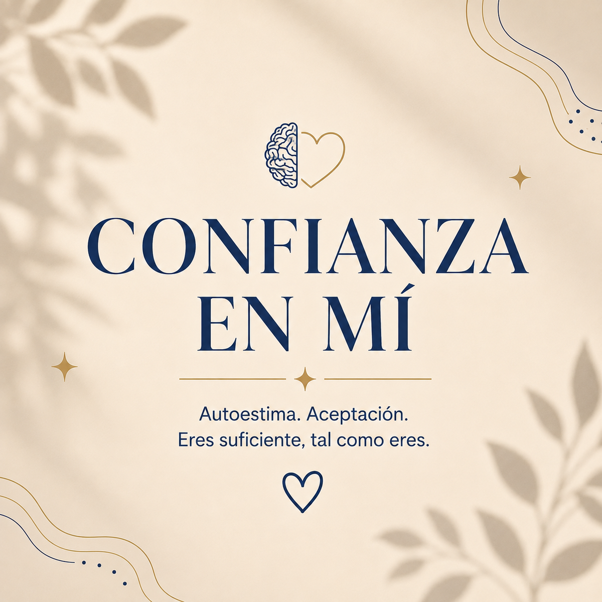 Autoestima / Confianza en mi