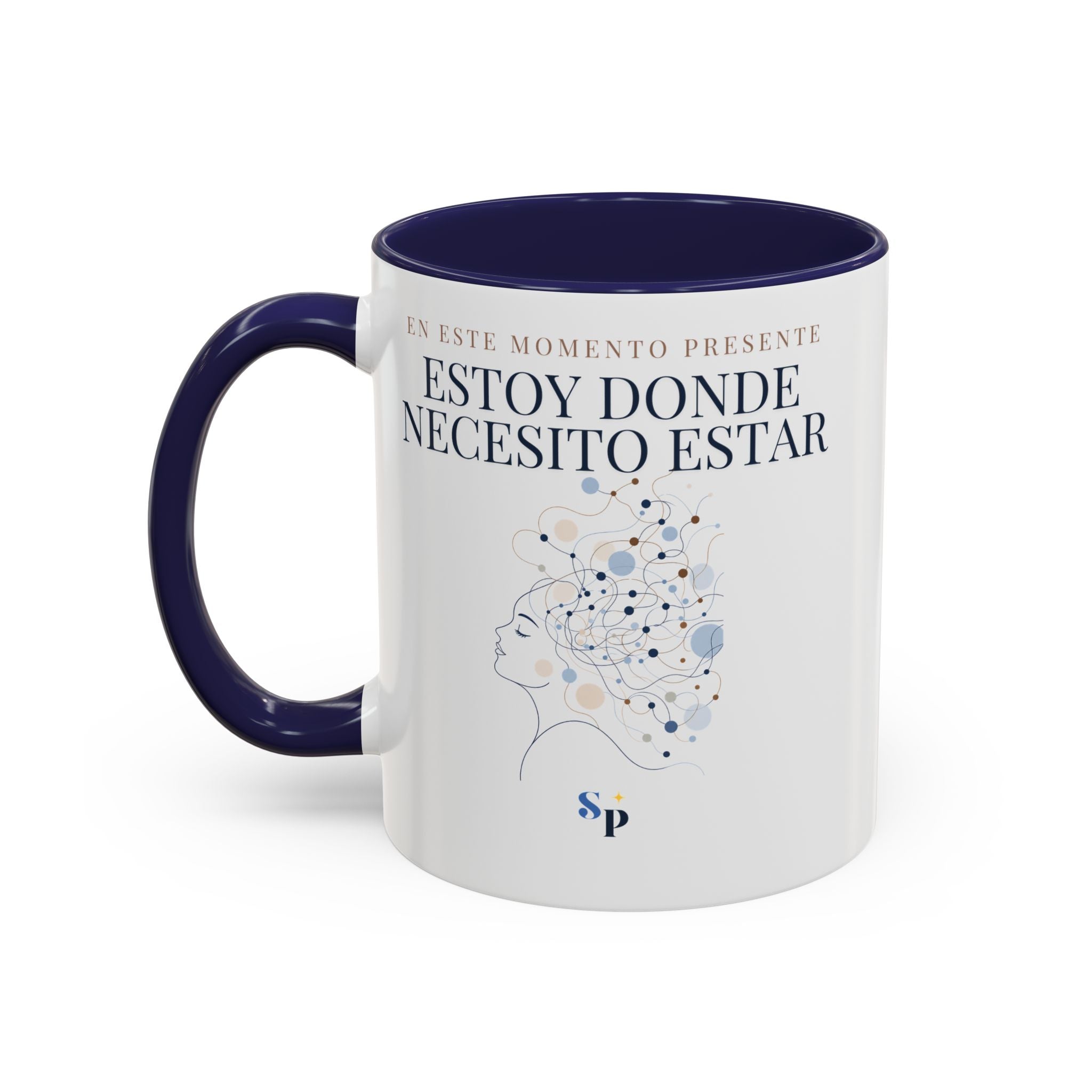 Taza | Estoy Donde Necesito Estar 11oz