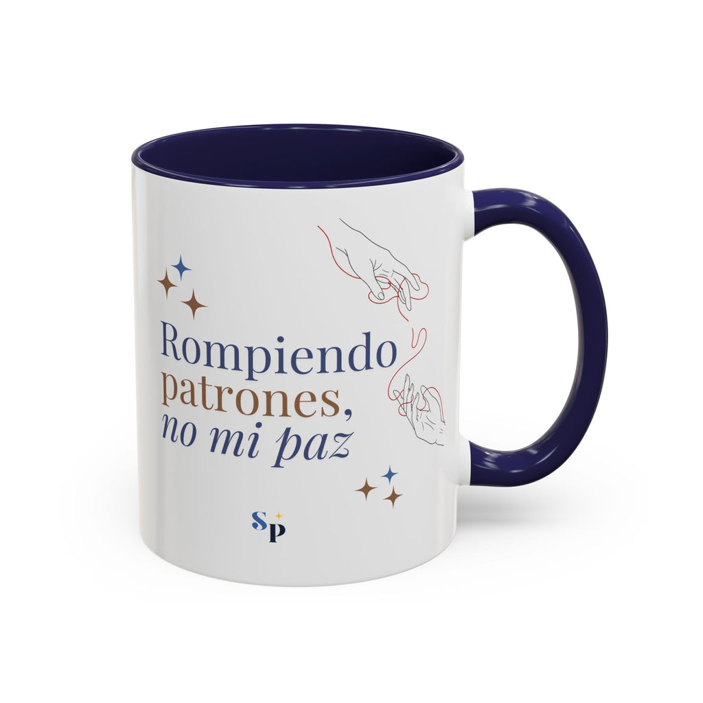 Taza | Rompiendo Patrones, No Mi Paz 11oz