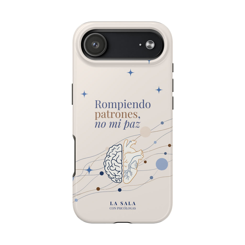 Cover para Celular | Rompiendo patrones, no mi paz mental