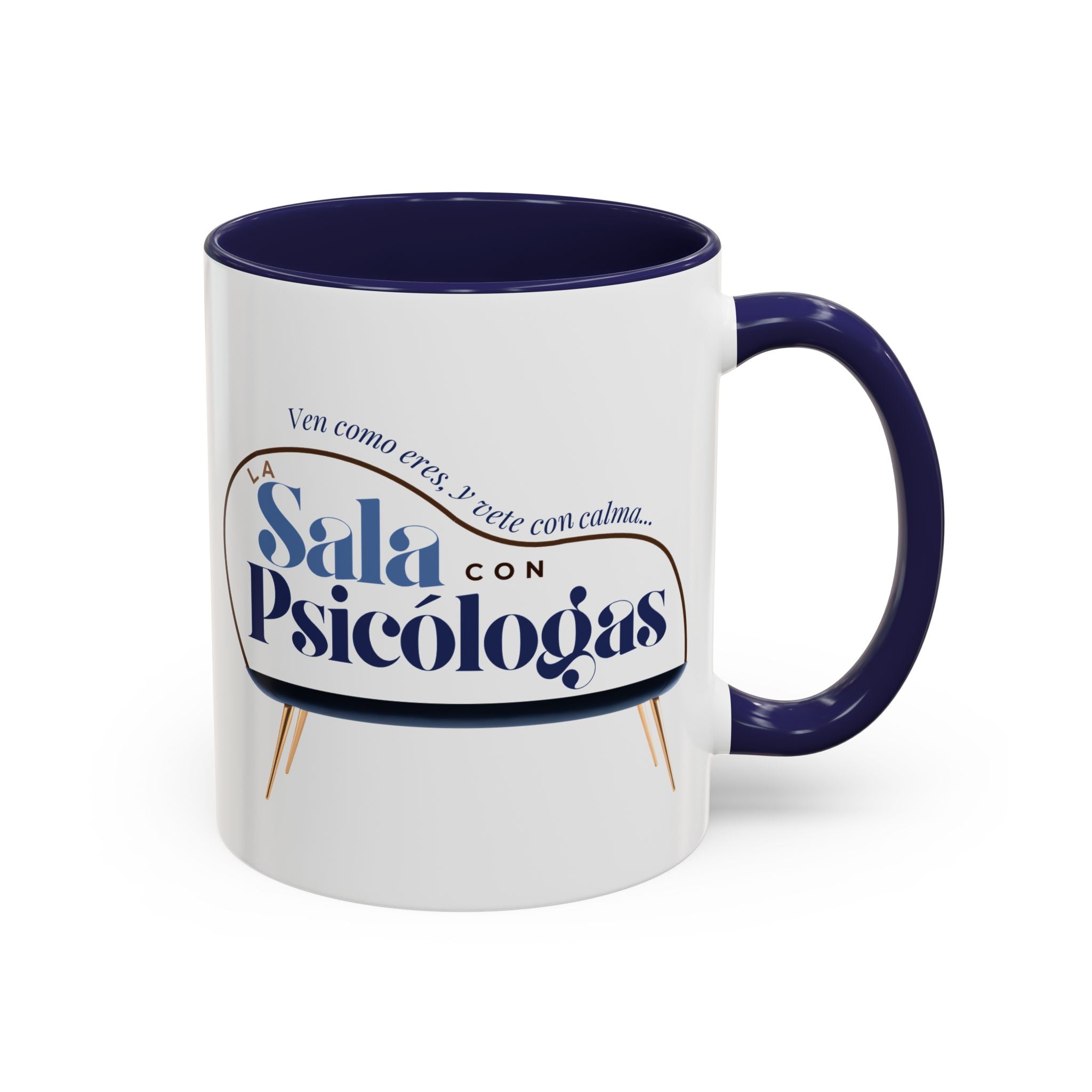 Taza | Ven Como Eres y Vete con Calma 11oz