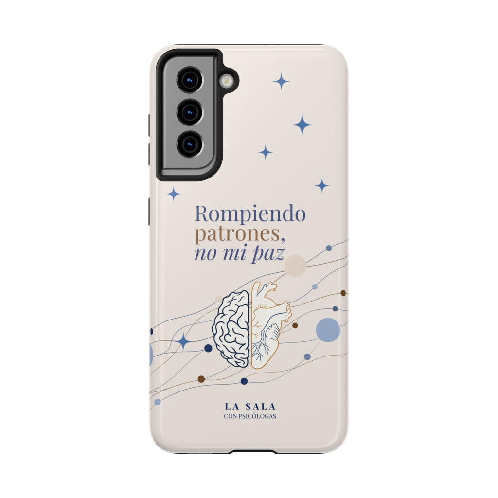 Cover para Celular | Rompiendo patrones, no mi paz mental