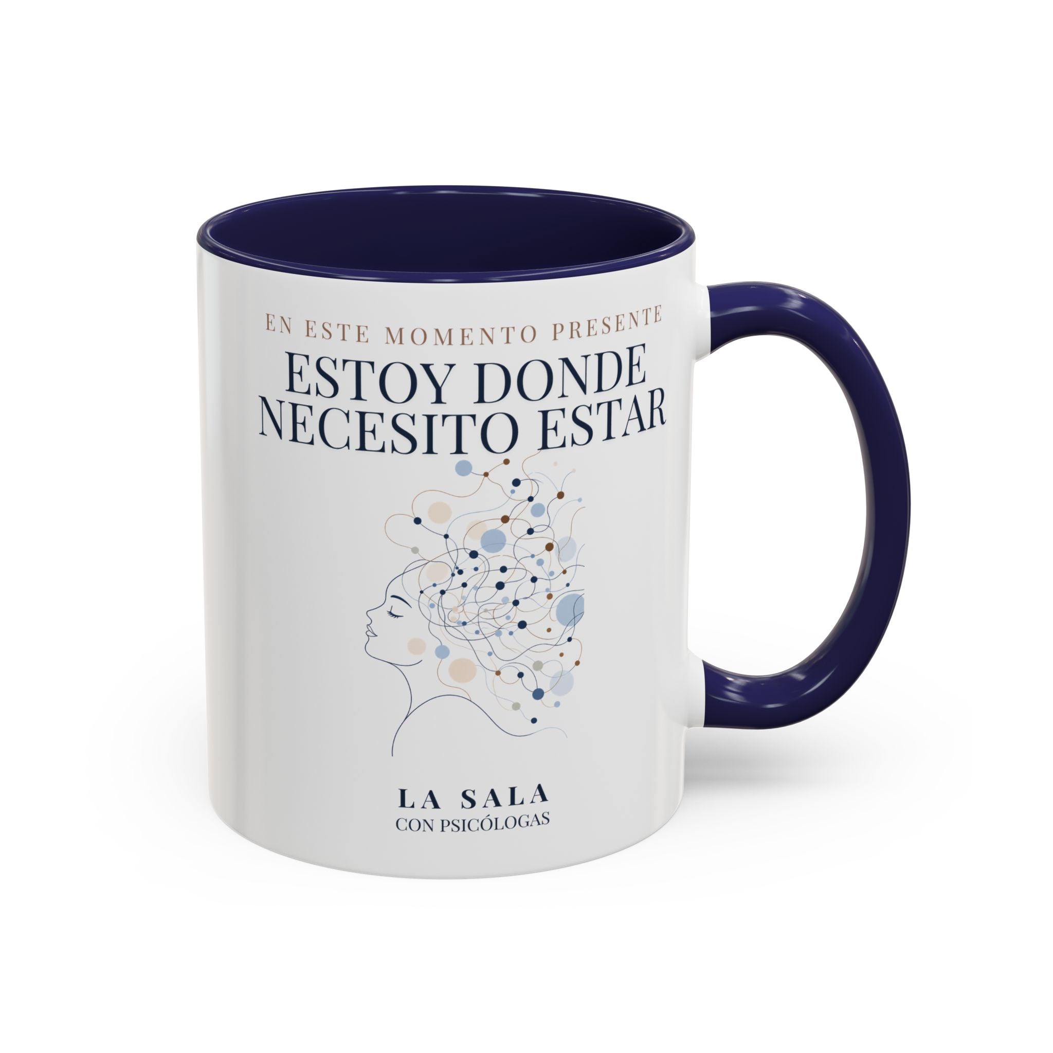 Taza | Estoy Donde Necesito Estar 11oz