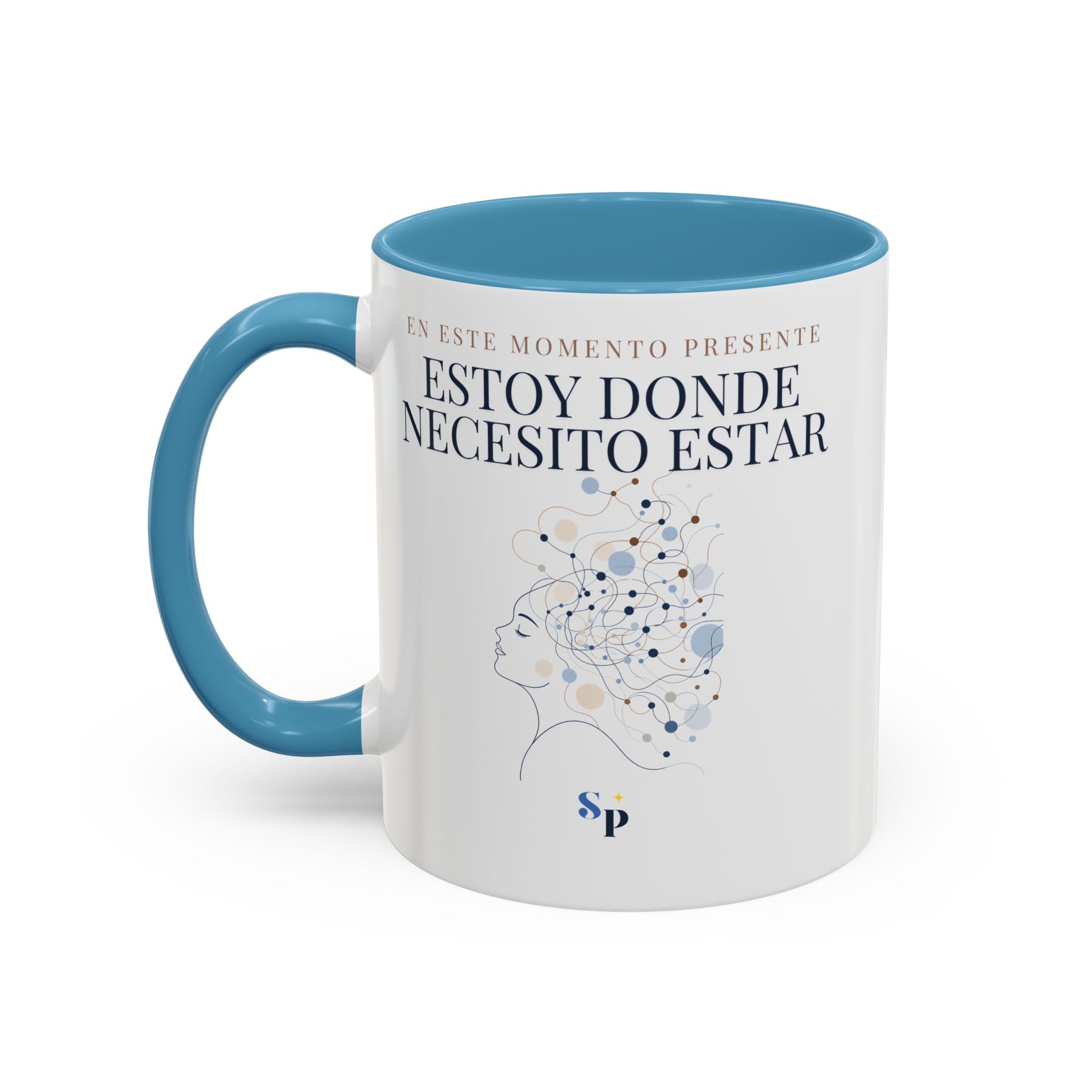 Taza | Estoy Donde Necesito Estar 11oz