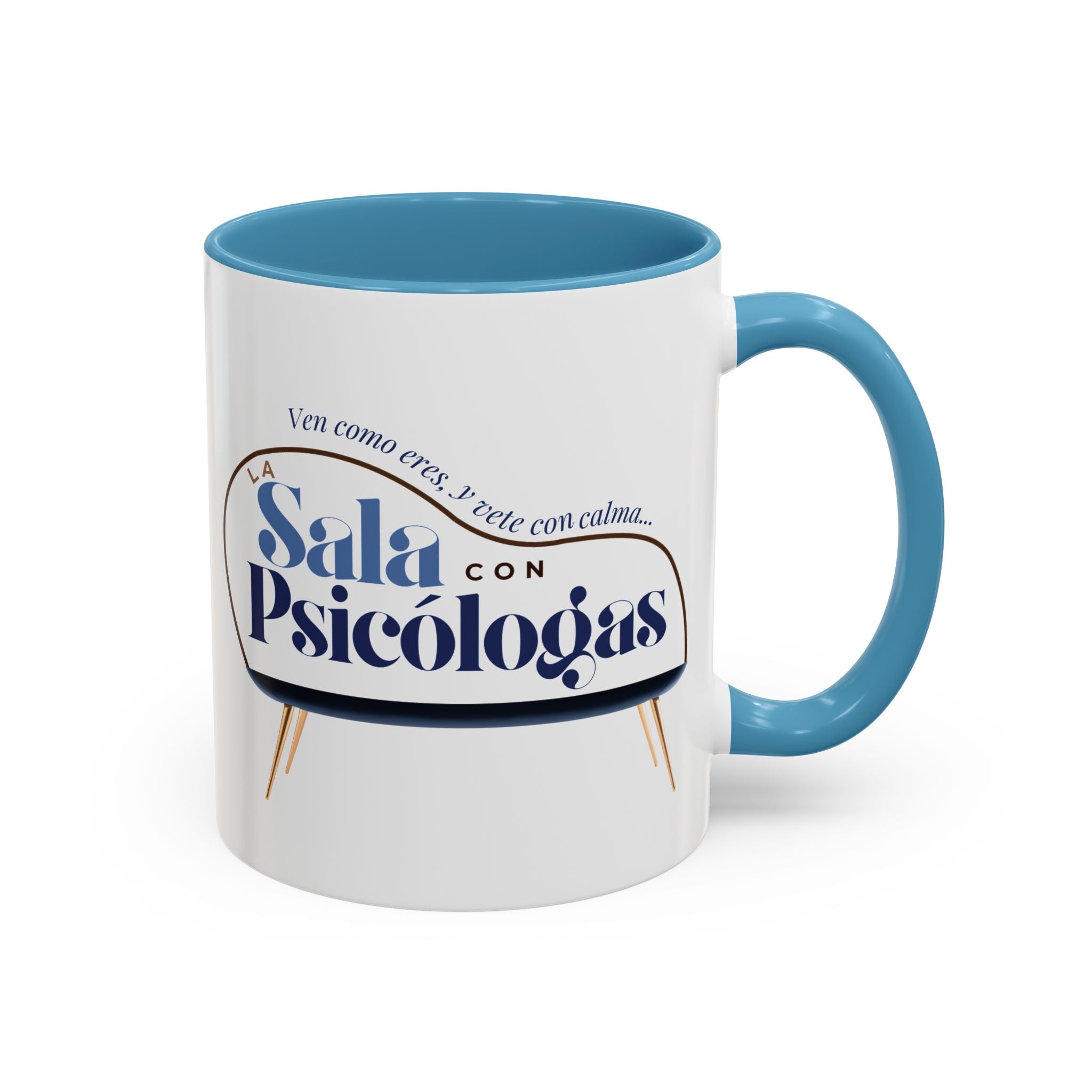 Taza | Ven Como Eres y Vete con Calma 11oz