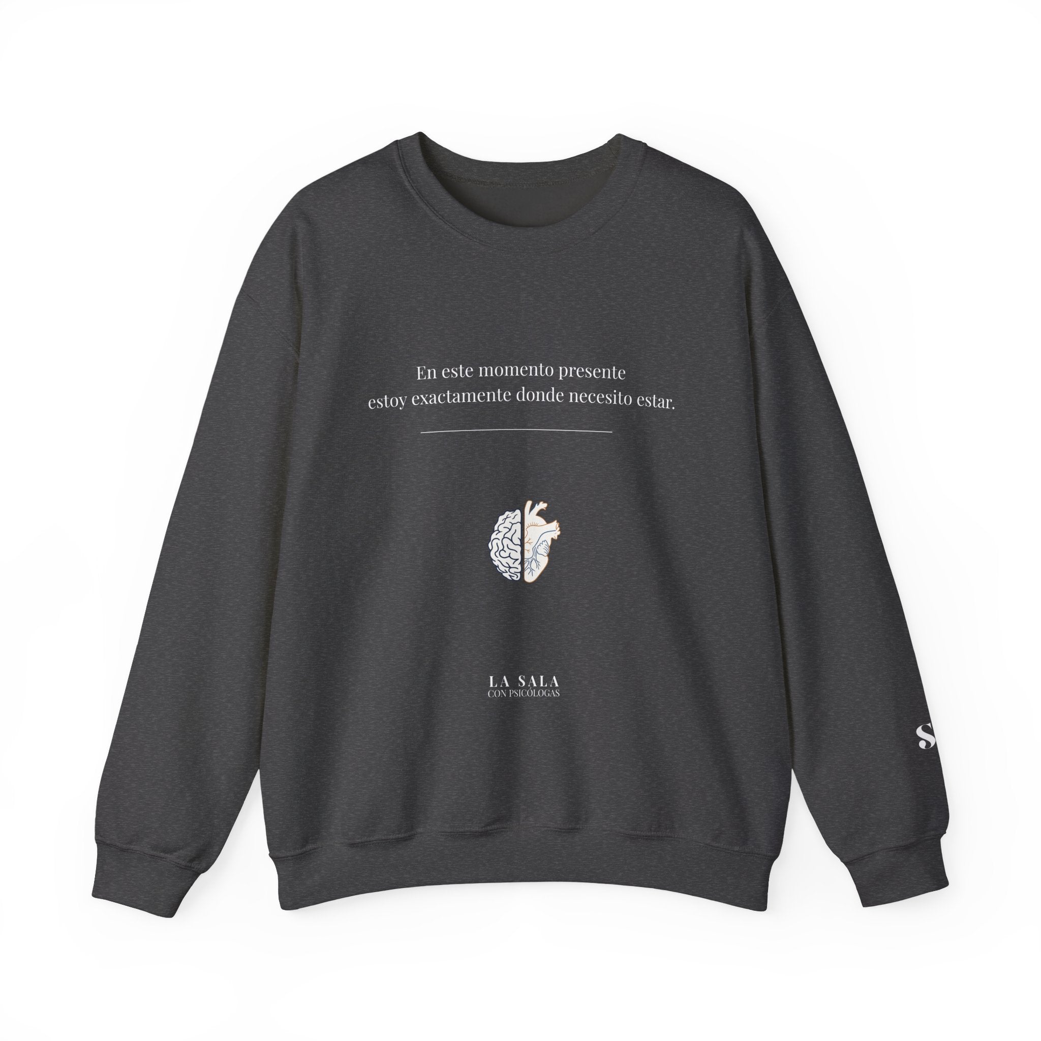 Sudadera “Estoy donde necesito estar” | Bienestar y Motivación