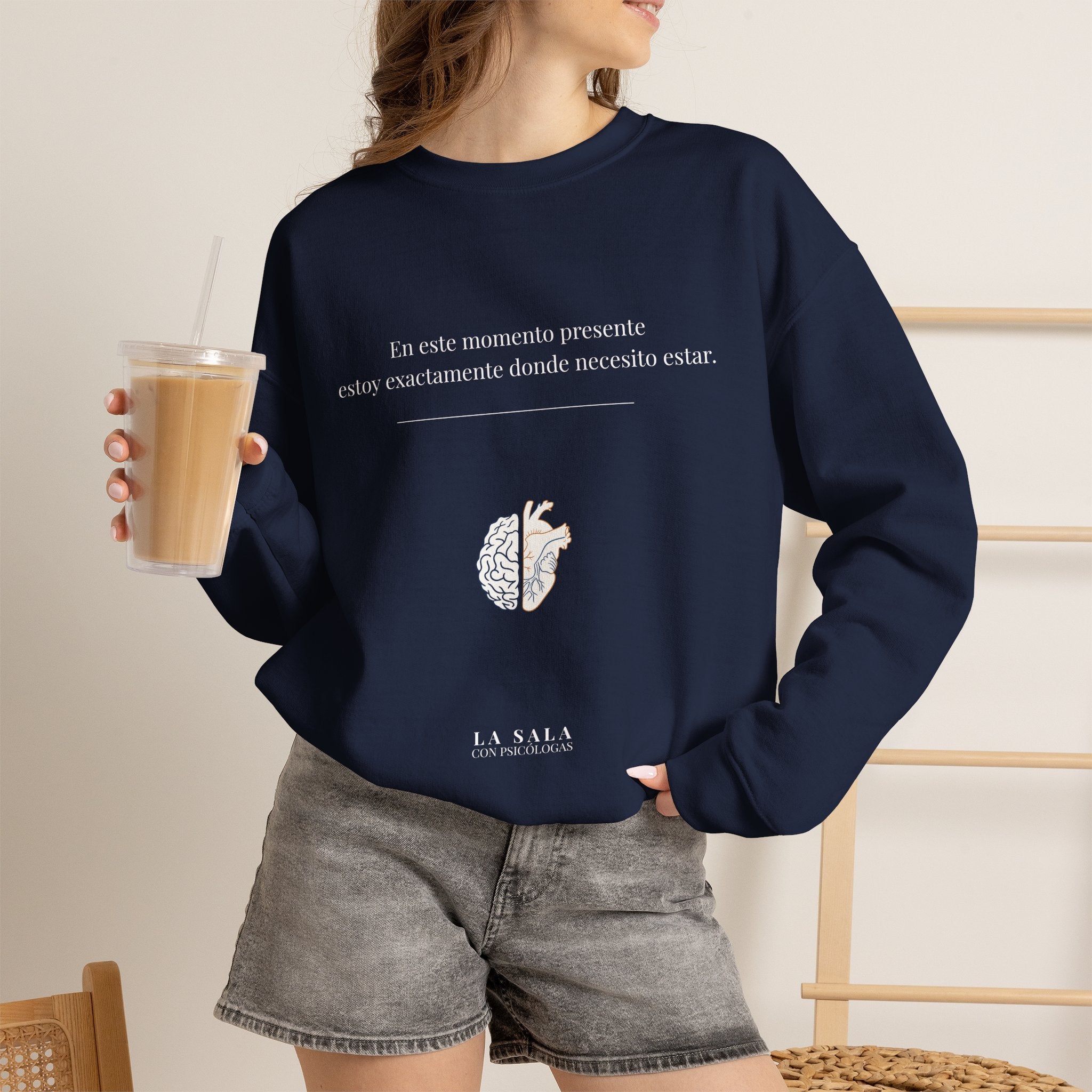 Sudadera “Estoy donde necesito estar” | Bienestar y Motivación