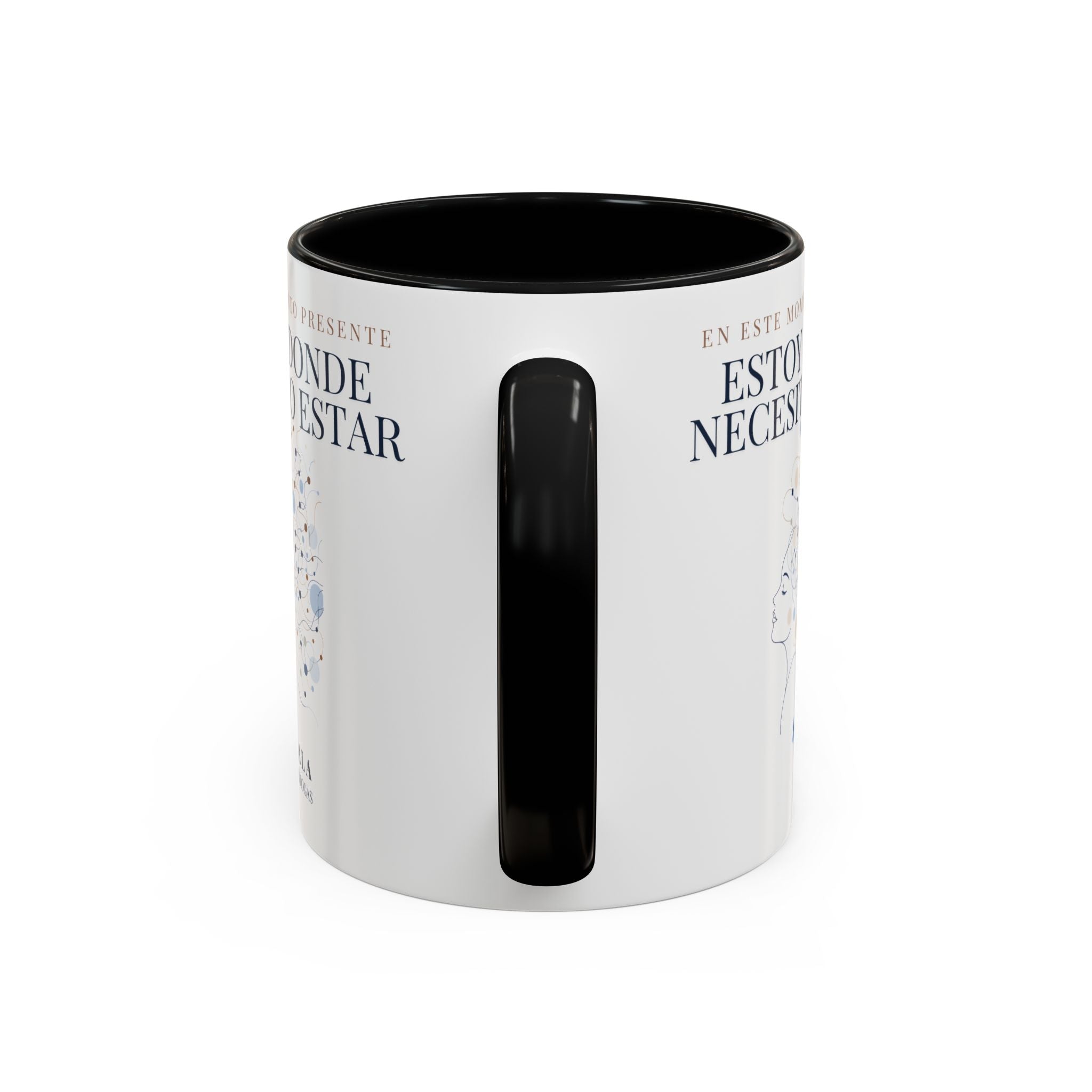 Taza | Estoy Donde Necesito Estar 11oz