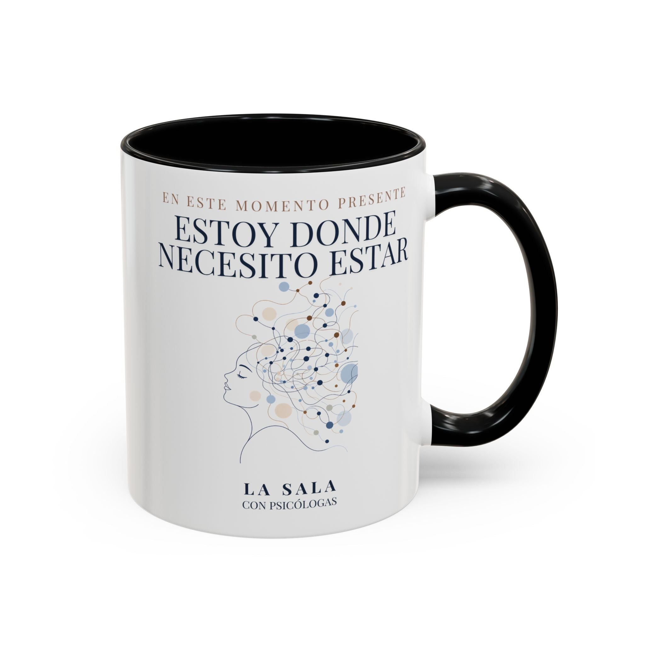 Taza | Estoy Donde Necesito Estar 11oz