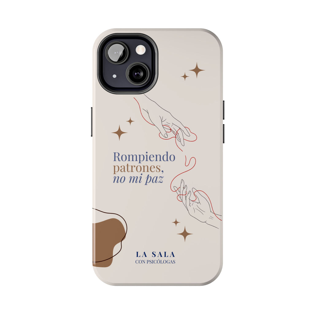 Cover para Celular | Rompiendo patrones, no mi paz