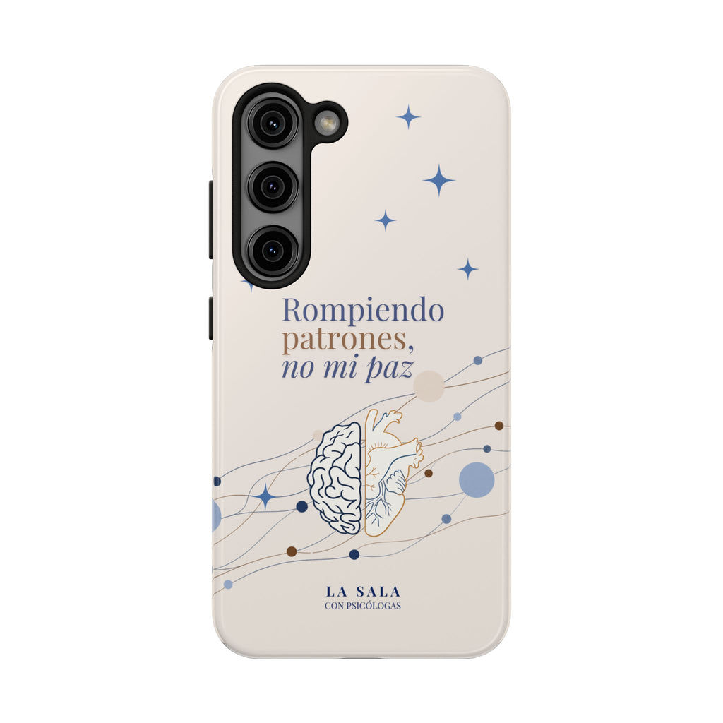 Cover para Celular | Rompiendo patrones, no mi paz mental