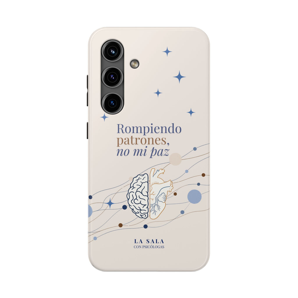 Cover para Celular | Rompiendo patrones, no mi paz mental