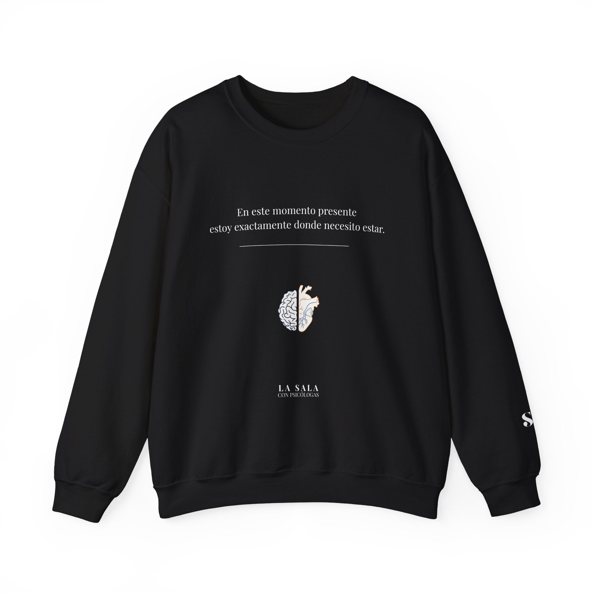 Sudadera “Estoy donde necesito estar” | Bienestar y Motivación
